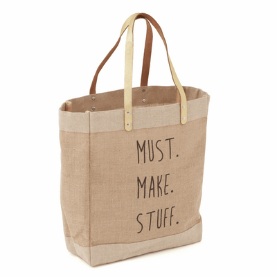 Craft Shoulder Bag in brown hessian style and gold leather handles with "Must. Make. Stuff." Print